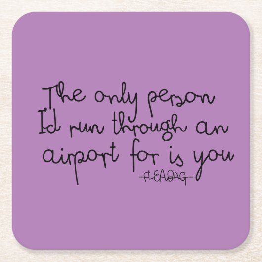 Fleabag Quote Kartonnen Onderzetters (Voorkant)