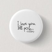 Fleabag Quote Ronde Button 3,2 Cm (Voorkant)