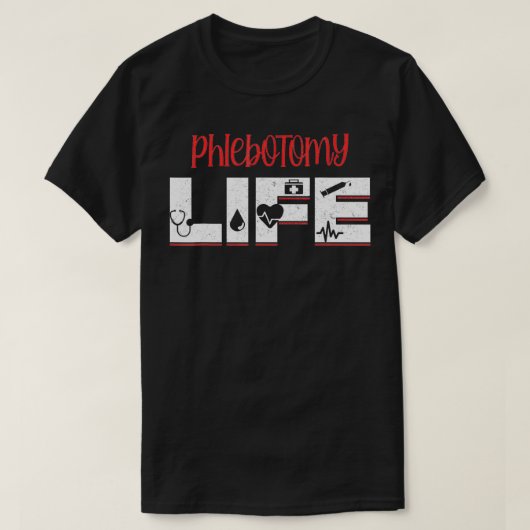 Flebotomie Flebotomist Injectie Levensduur Bloeddo T-shirt (Design voorkant)