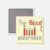 Flebotomist Gifts "The Blood Whisperer" Magneet (Voorkant / Achterkant)