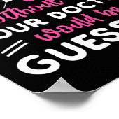 Flebotomist Phlebotomie Flebotomisten zonder ons Poster (Hoek)