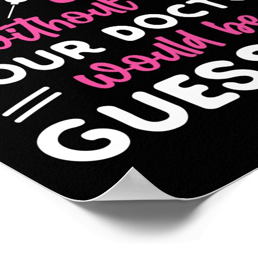 Flebotomist Phlebotomie Flebotomisten zonder ons Poster (Hoek)