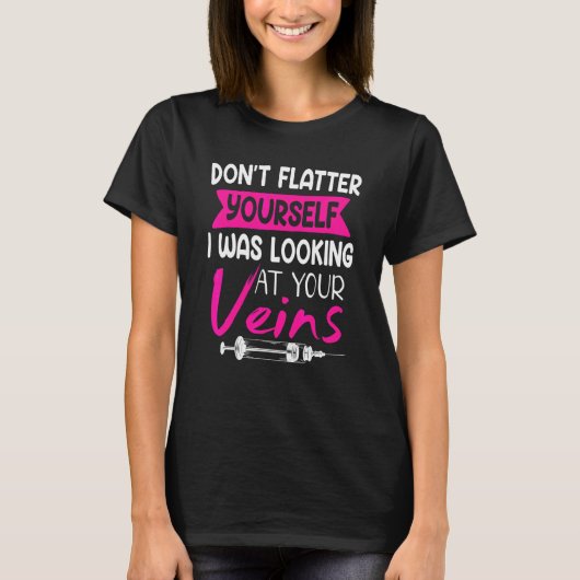 Flebotomist Phlebotomie niet. T-shirt (Voorkant)