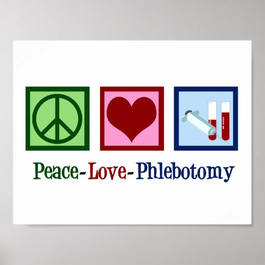 Flebotomist Vrede Liefde Flebotomie Kantoor Poster (Voorkant)