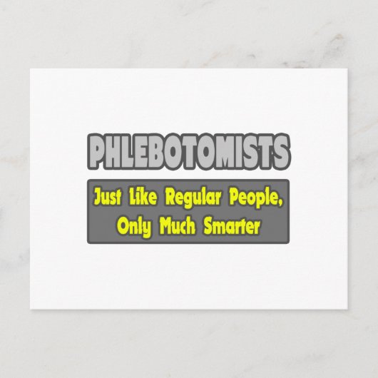 Flebotomisten ... Smarter Briefkaart (Voorkant)