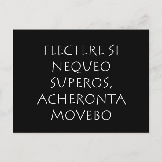 Flectere is nequeo superos Acheronta movebo Briefkaart (Voorkant)