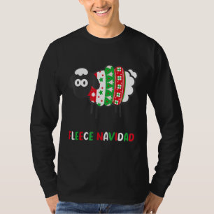 Fleece Navidad Funny Spanish mas pun with Cute Sh T-shirt