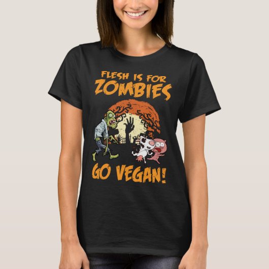 Flesh Is For Zombies Go Vegan Funny Halloween Cost T-shirt (Voorkant)