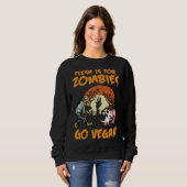 Flesh Is For Zombies Go Vegan Funny Halloween Cost Trui (Voorkant volledig)