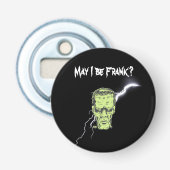 Flesopener, mag ik eerlijk zijn, Frankenstein Button Flesopener (Voorkant)