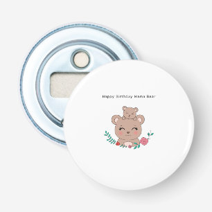 Flesopener voor verjaardag mama beer gelukkige ver button flesopener