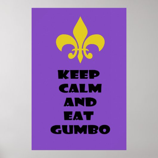 Fleur de Lis Keep Calm Eat Gumbo Paars Poster (Voorkant)