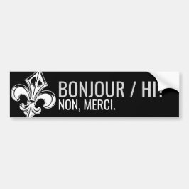 Fleur de lys métal Québec bonjour/hi -VOTRE TEXTE Bumpersticker