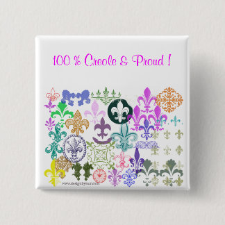 fleurdelis, 100 % Creole & Proud! Vierkante Button 5,1 Cm