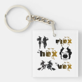 Flex. Hex. Vex. Lichaamspositieve en diverse hekse Sleutelhanger