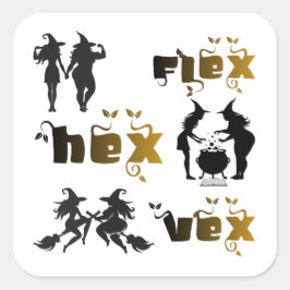 Flex. Hex. Vex. Lichaamspositieve en diverse Hekse Vierkante Sticker