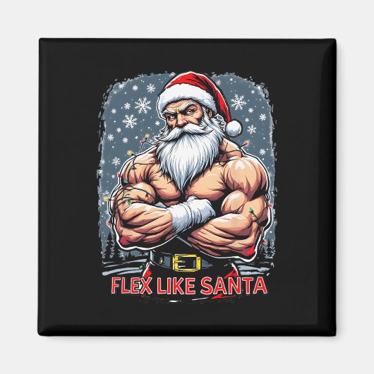 Flex Like Santa Claus Bodybuilder Kerstmisgym Wo Magneet (Voorkant)