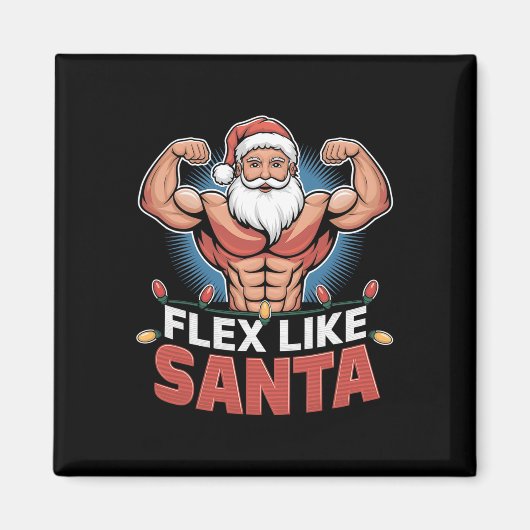 Flex Like Santa Claus Bodybuilder Kerstmisgym Wo Magneet (Voorkant)