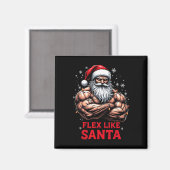 Flex Like Santa Claus Bodybuilder Kerstmisgym Wo Magneet (Voorkant / Achterkant)