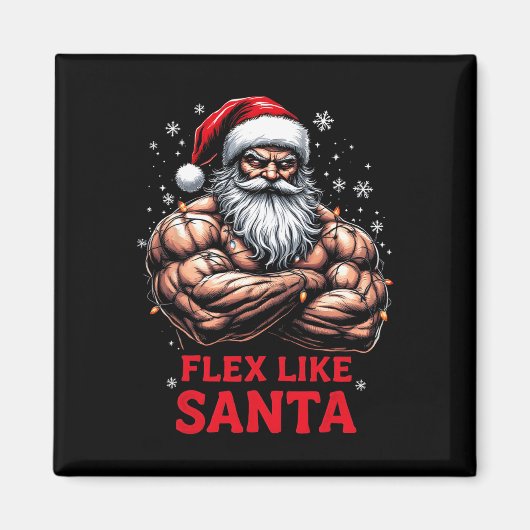 Flex Like Santa Claus Bodybuilder Kerstmisgym Wo Magneet (Voorkant)