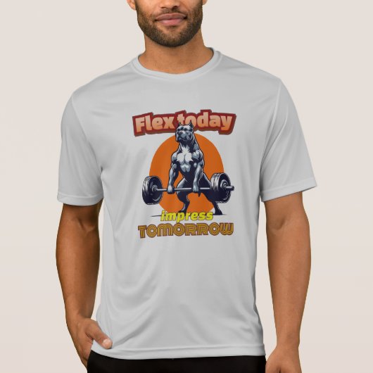 "Flex Today, Impress Tomorrow" T-shirt (Voorkant)