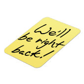 Flexibele fotomagneet - We zijn zo terug! Magneet (Linkerzijde)