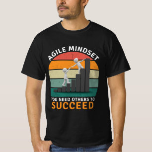 Flexibele mentaliteit die je nodig hebt om anderen t-shirt