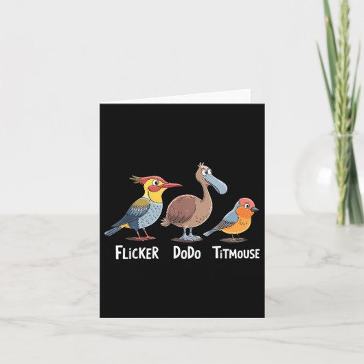 Flicker Dodo Titmouse Grappig Kaart (Voorkant)