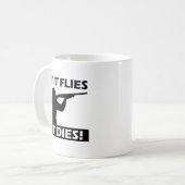 Flies Dies Funny Mug Koffiemok (Voorkant links)