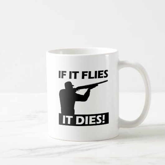 Flies Dies Funny Mug Koffiemok (Rechts)