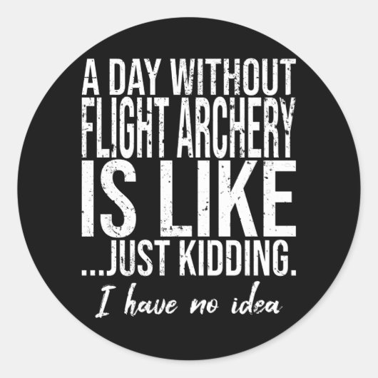 Flight Archery grappig geschenk Ronde Sticker (Voorkant)