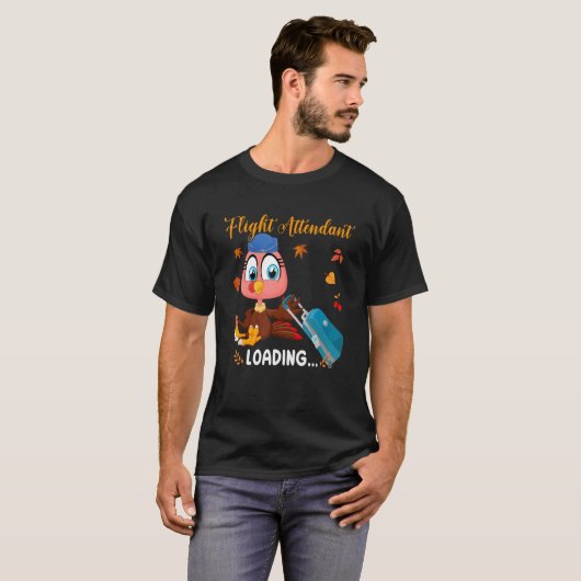 Flight Attendant Loading Thanksgiving Fall Turkey  T-shirt (Voorkant volledig)