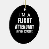 Flight Attendant Niets schaarste - Cabin Crew Job  Keramisch Ornament (Rechts)