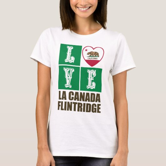 Flintridge voor Californië - staatskarakter La Can T-shirt (Voorkant)