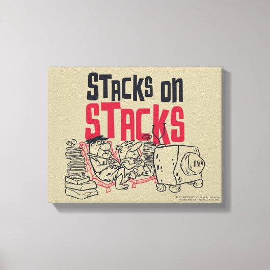 Flintstenen | Fred & Barney - Stacks op stapels Canvas Afdruk (Voorkant)