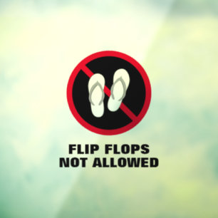 Flip flips en strand sandalen niet toegestaan op m raamsticker