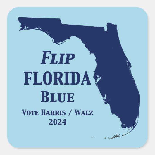Flip Florida Blue voor 2024 Vierkante Sticker (Voorkant)