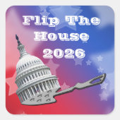 Flip The House Vote Blue 2026 Vierkante Sticker (Voorkant)