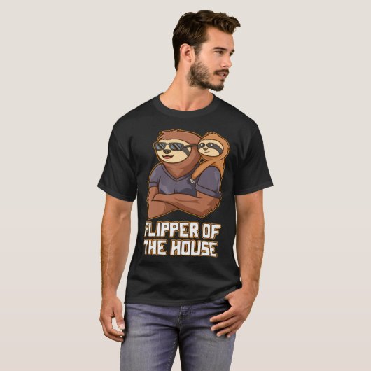 Flipper of the House Daddy Hard Work Dad Dedicatio T-shirt (Voorkant volledig)