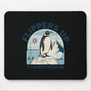 Flippers omhoog Ik sta met de pinguïns grappige pr Muismat