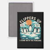 Flippers omhoog Ik sta met pinguïns grappig verzet Magneet (Voorkant / Achterkant)