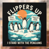 Flippers omhoog Ik sta met pinguïns grappig verzet Raamsticker (Vel 2)