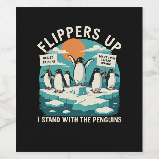 Flippers omhoog Ik sta met pinguïns grappig verzet Wijn Etiket (Enkel label)