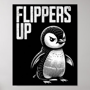 Flippers Up Penguin Resistance Subtiele Anti Prote Poster