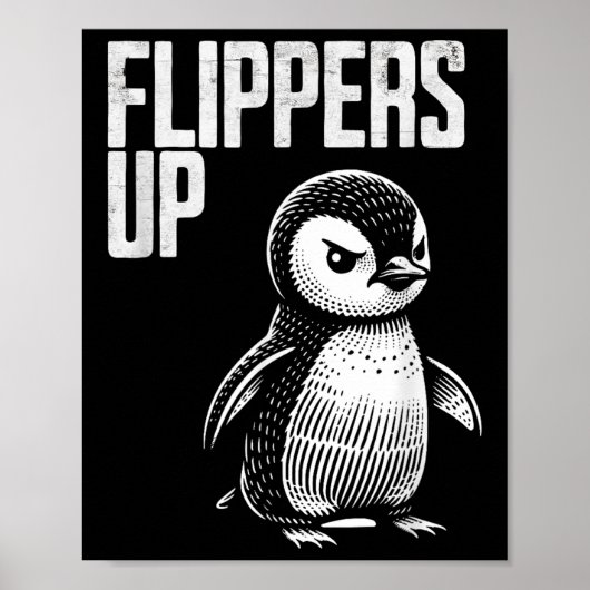 Flippers Up Penguin Resistance Subtiele Anti Prote Poster (Voorkant)