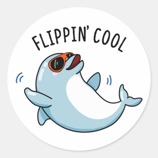 Flippin Cool Funny Dolphin Pun Ronde Sticker (Voorkant)