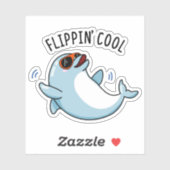 Flippin Cool Funny Dolphin Pun Sticker (Vel)