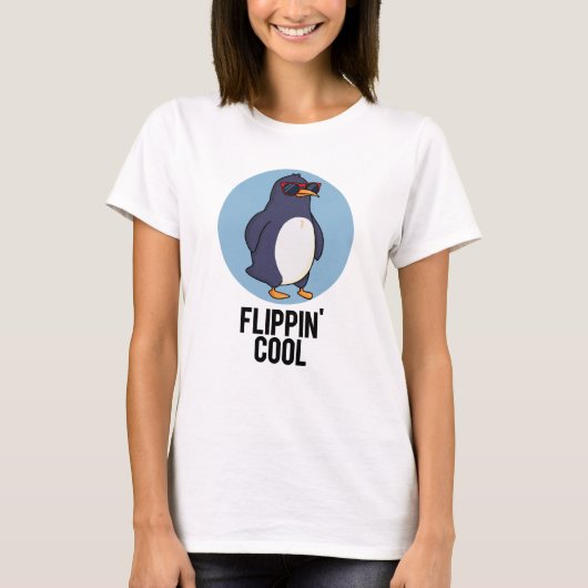 Flippin Cool Funny Penguin Pun T-shirt (Voorkant)