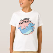 Flippin Fantastic Funny Dolphin Pun T-shirt (Voorkant)