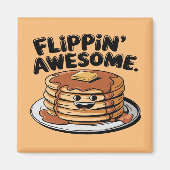 Flippin' Geweldige Pannenkoekenstapel Grappig Ontb Magneet (Voorkant)